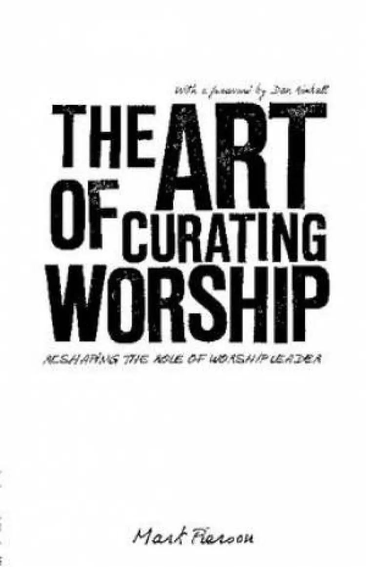 The Art of Curating Worship