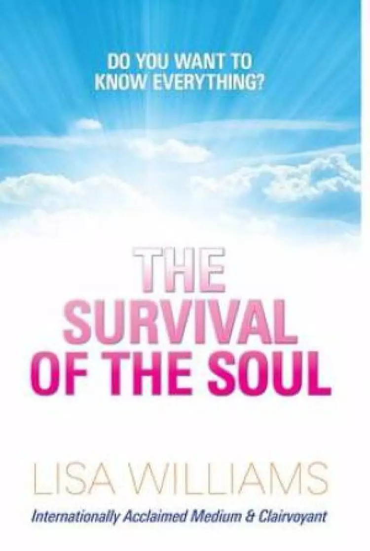 The Survival Of The Soul