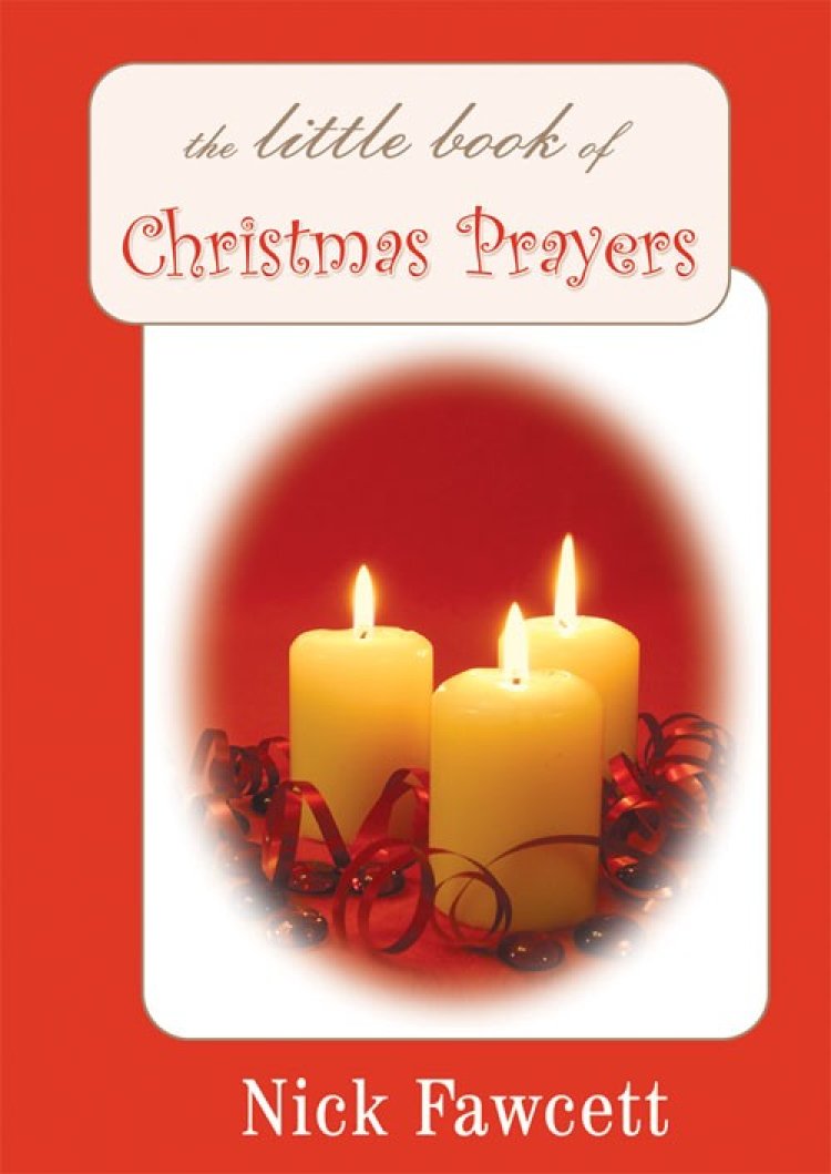 The Little Book Of Christmas Prayers