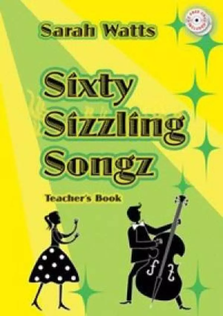 Sixty Sizzling Songz - Teacher Book