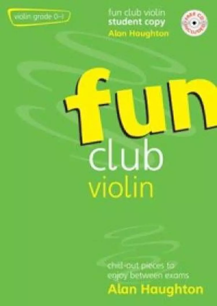 Fun Club Violin - Grade 0 - 1 - Student