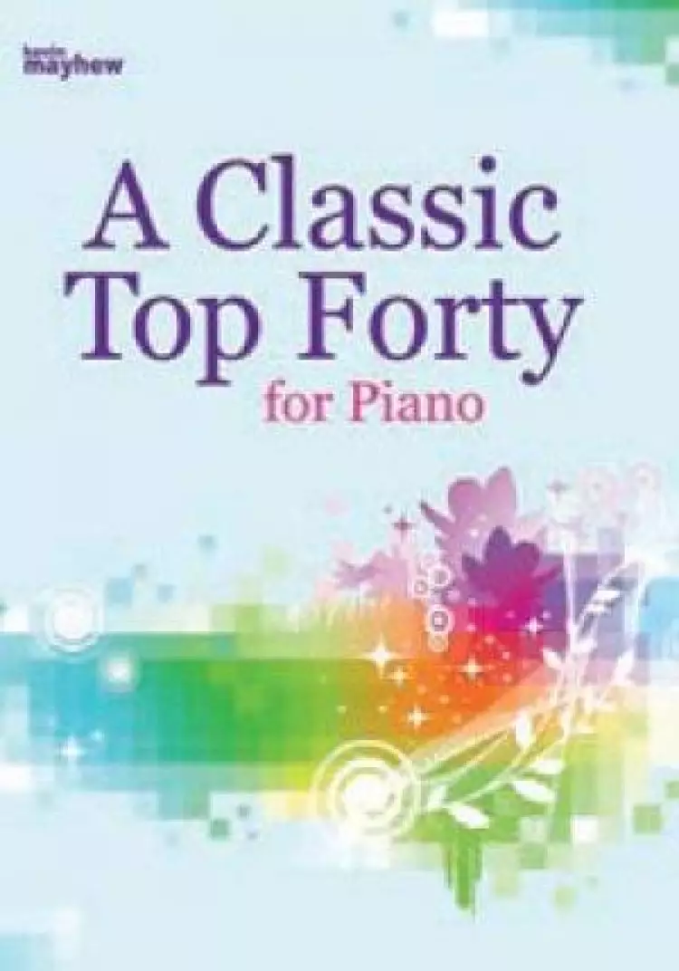 A Classic Top Forty For Piano