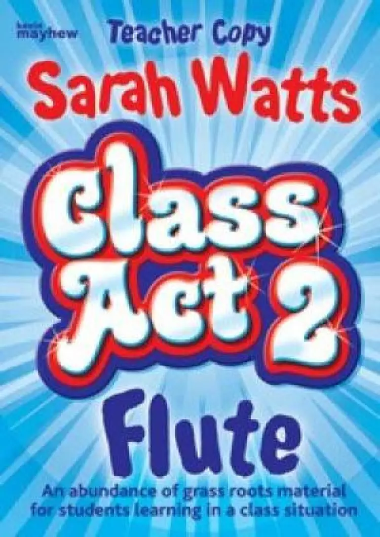 Class Act 2 Flute - Teacher