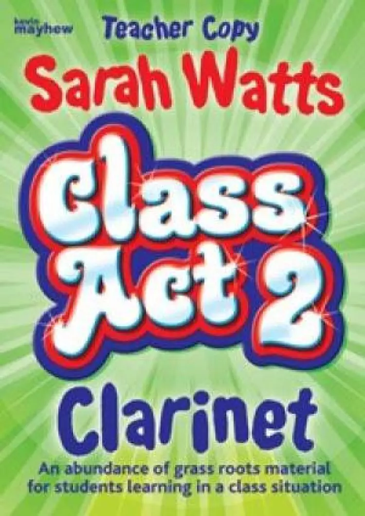 Class Act 2 Clarinet - Teacher Copy