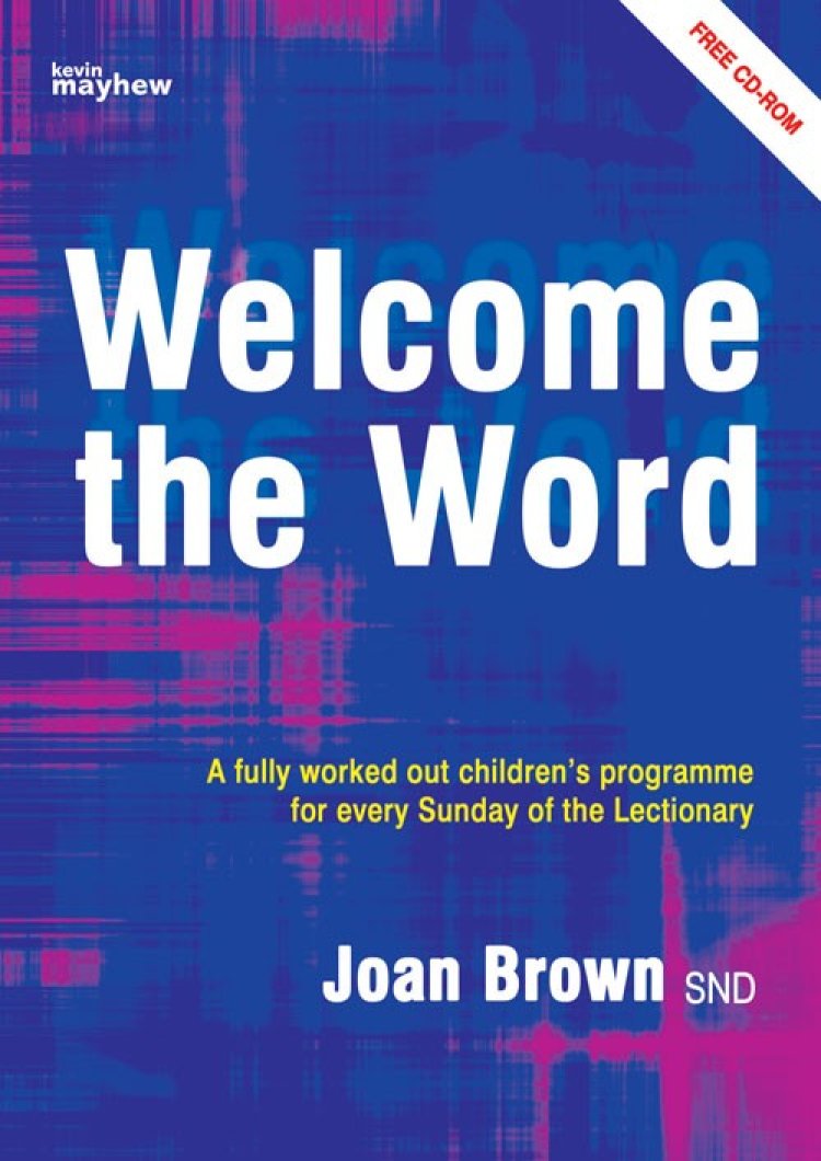 Welcome the Word