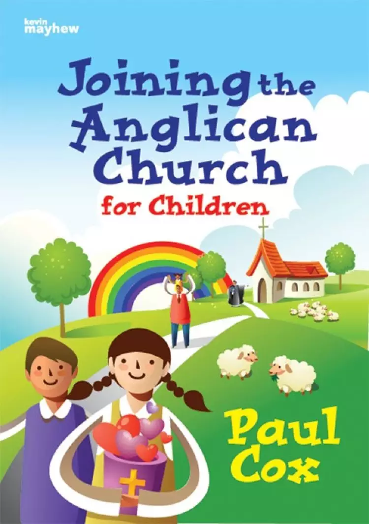 Joining the Anglican Church - For Children