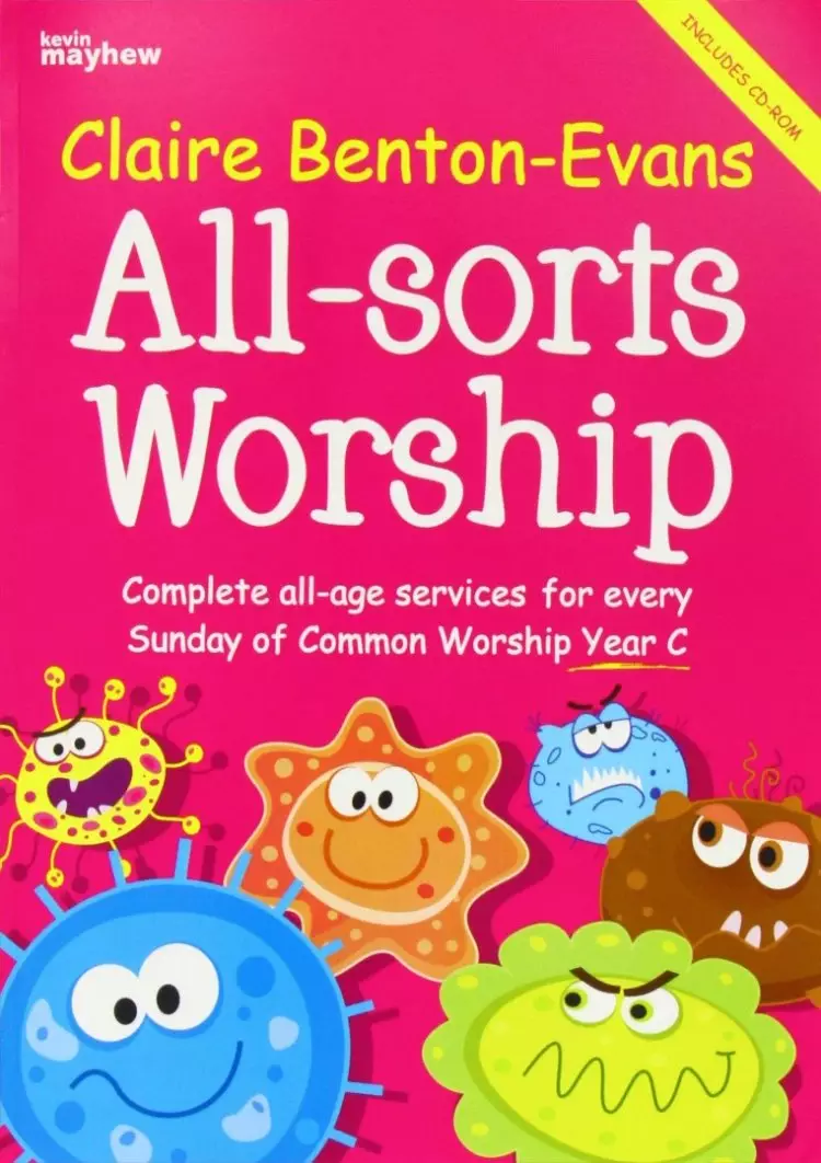 All-sorts Worship - Year C