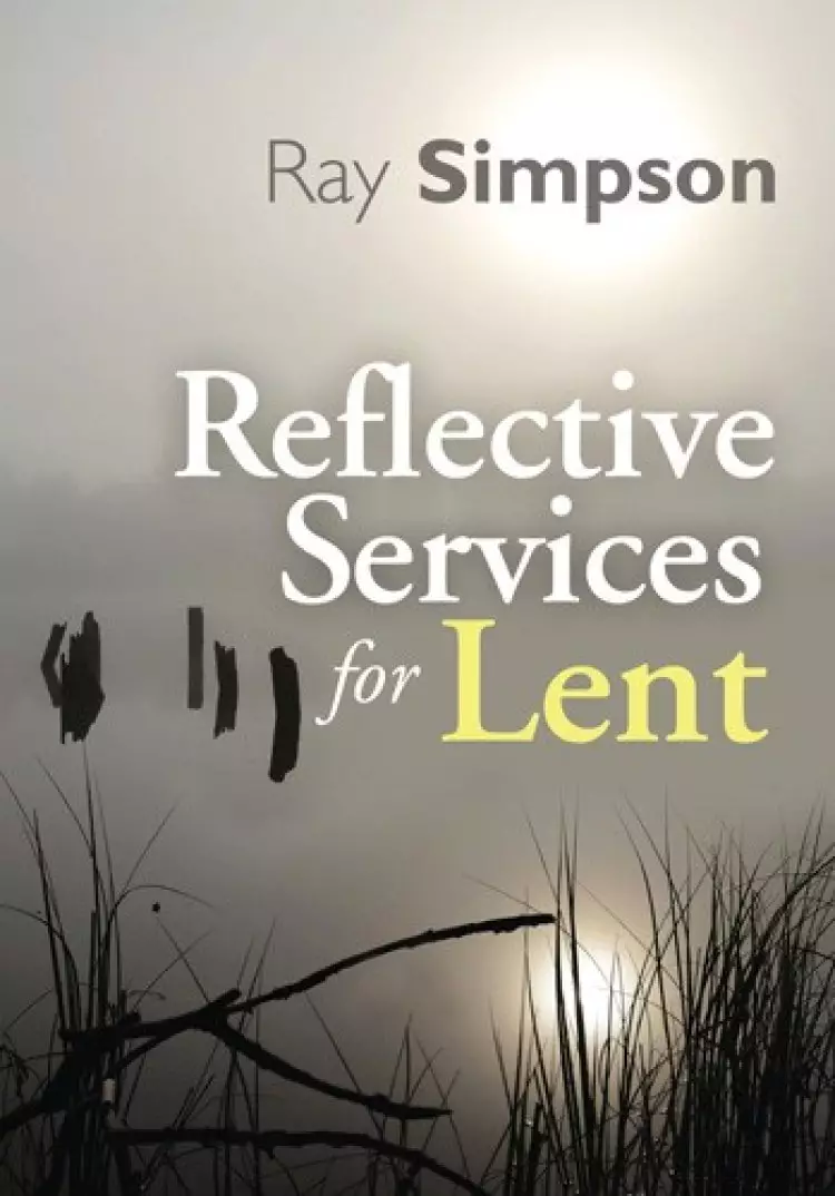 Reflective Services for Lent