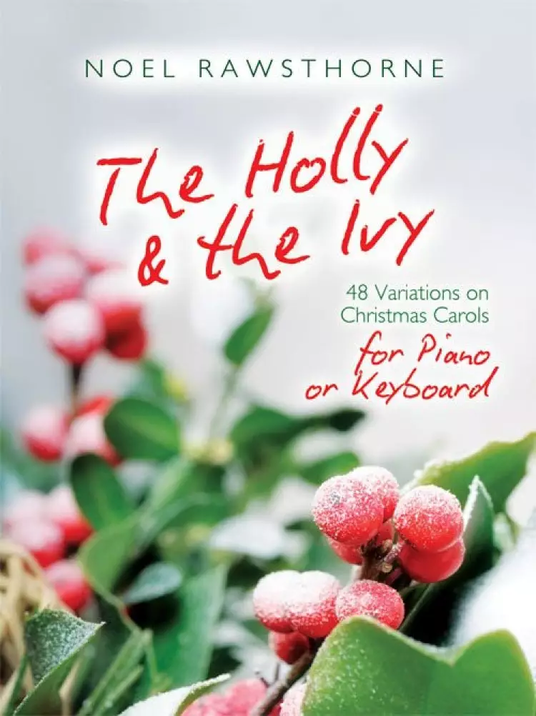 The Holly & The Ivy for Piano (Spiral Bound)