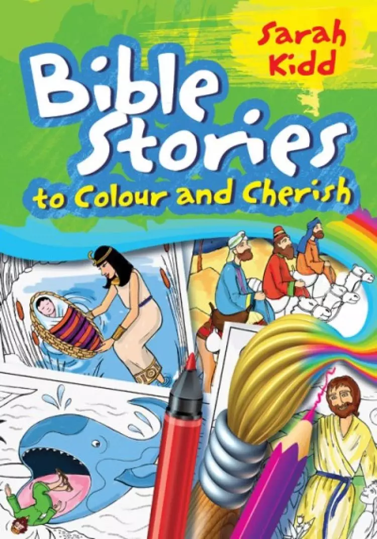 Bible Stories to Colour and Cherish