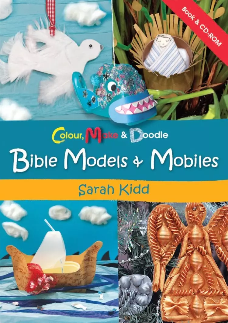 Colour, Make and Doodle: Bible Models and Mobiles