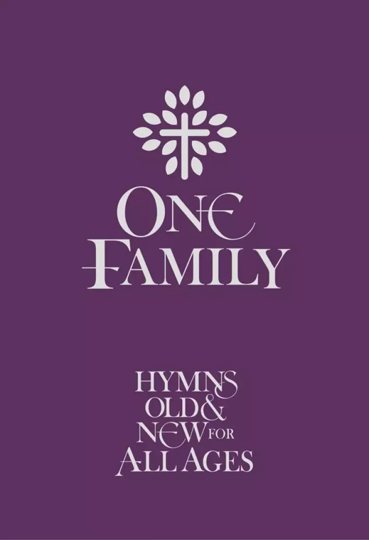 One Family, Hymns Old And New For All Ages Full Music