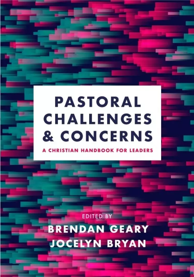 Pastoral Challenges and Concerns