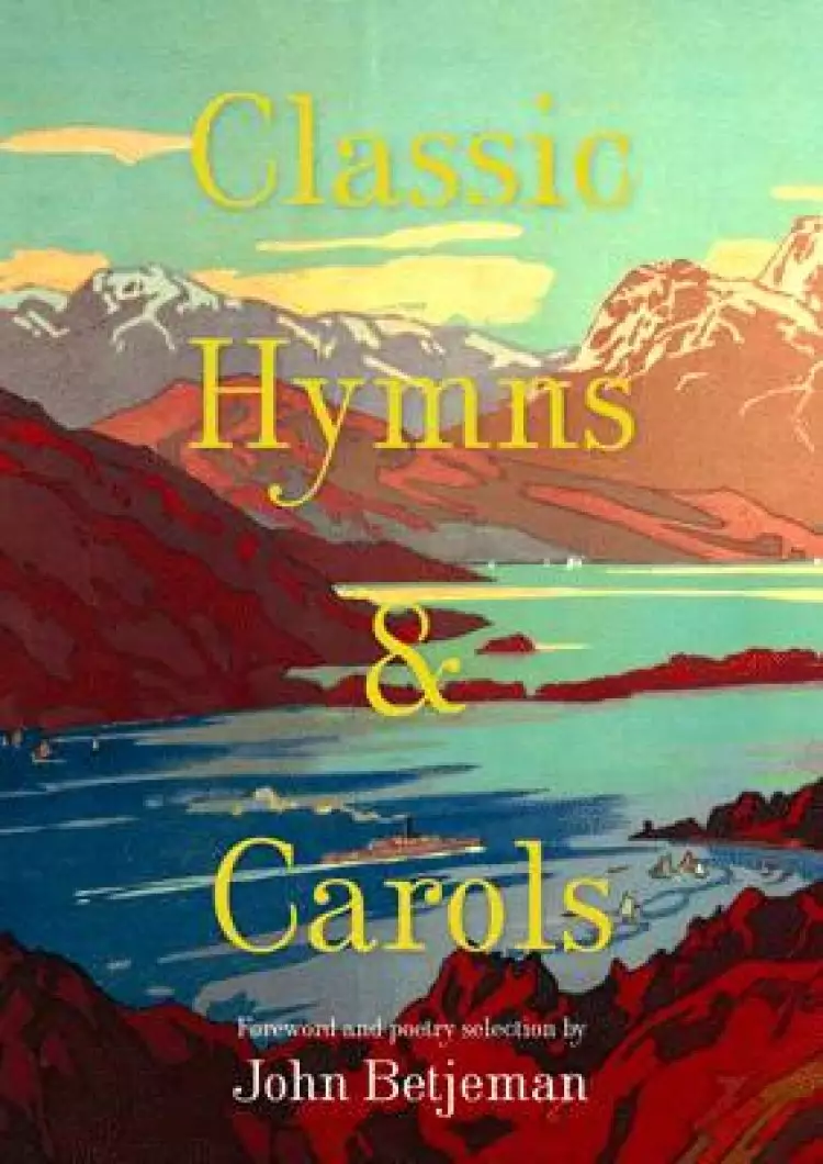 Classic Hymns and Carols