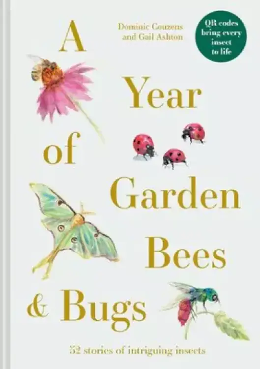 Year Of Garden Bees And Bugs
