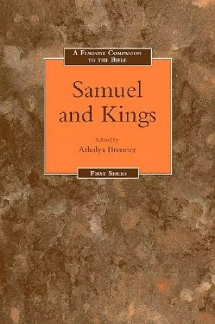 A Feminist Companion to Samuel and Kings