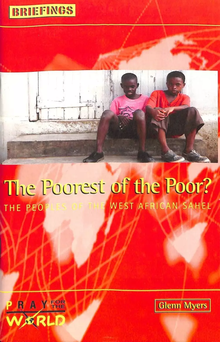 Poorest of the Poor?: The Peoples of the West African Sahel