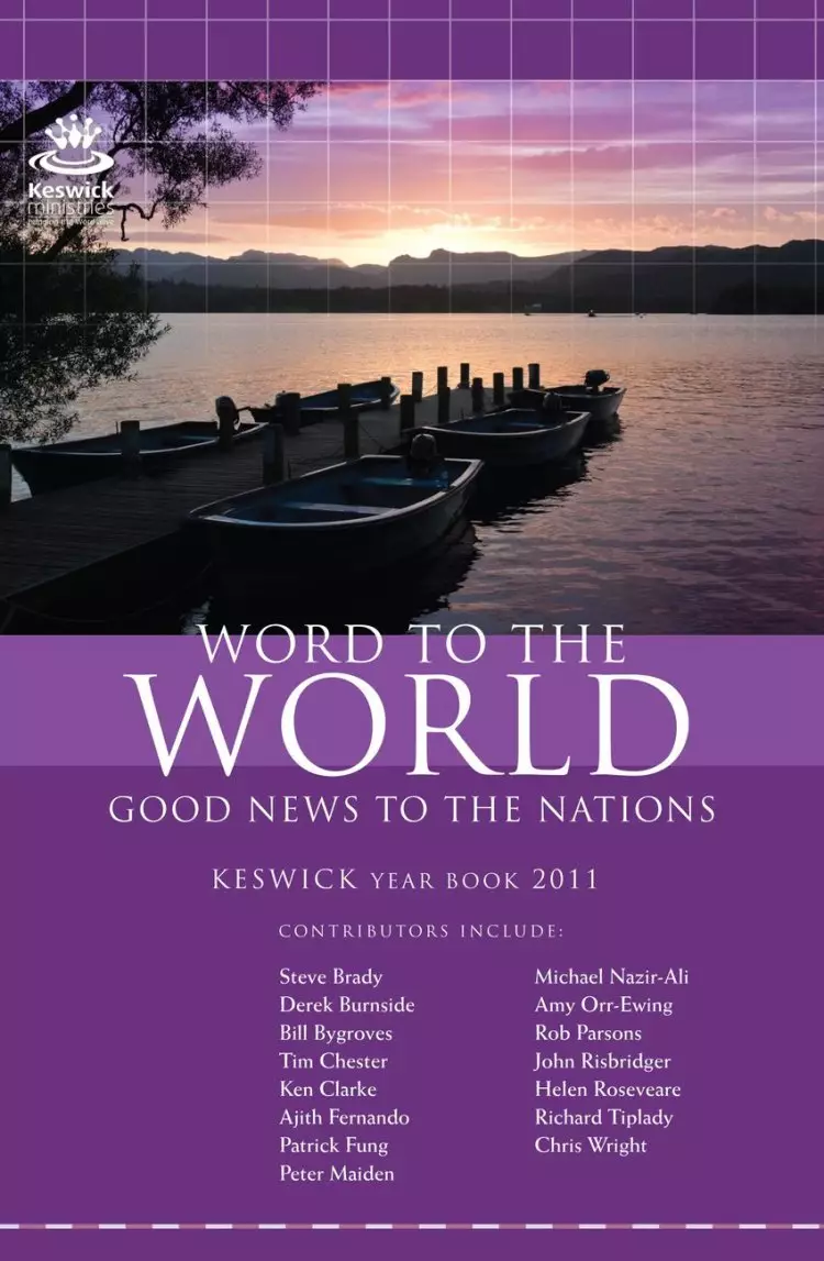 Word Of The World Keswick Year Book 2011