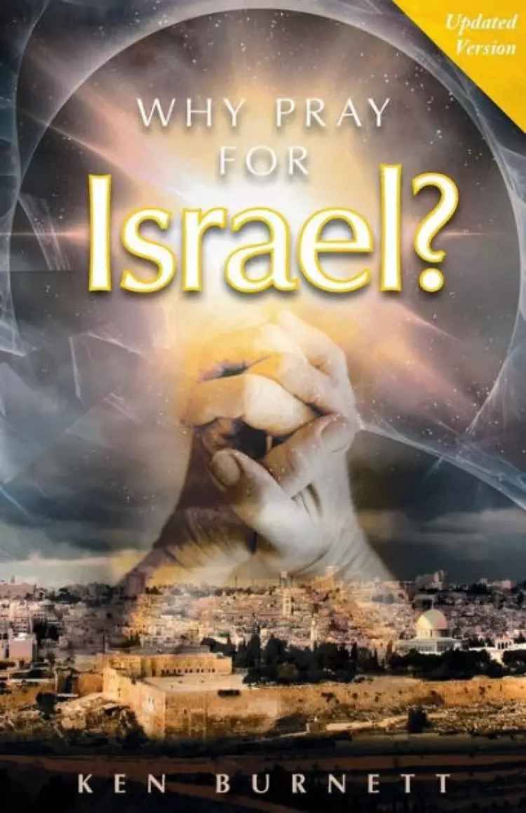 Why Pray For Israel
