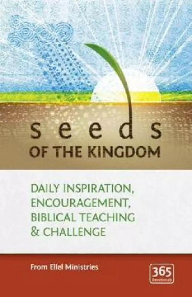 Seeds of the Kingdom Hardback Book