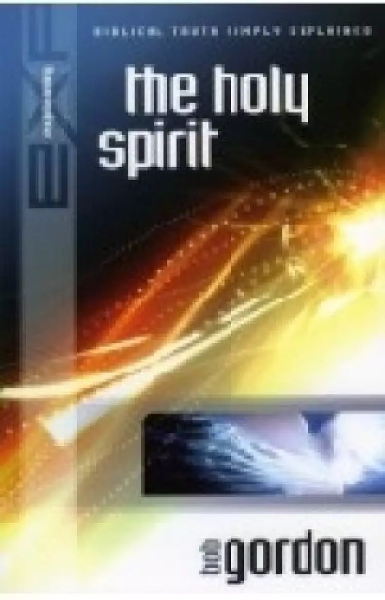 Explaining - The Holy Spirit