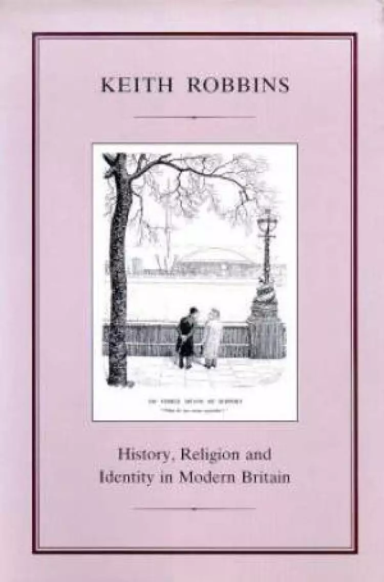 History, Religion and Identity in Modern Britain
