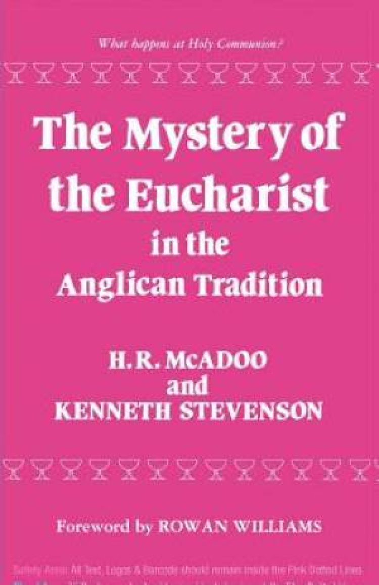Mystery of the Eucharist in Anglican Tradition