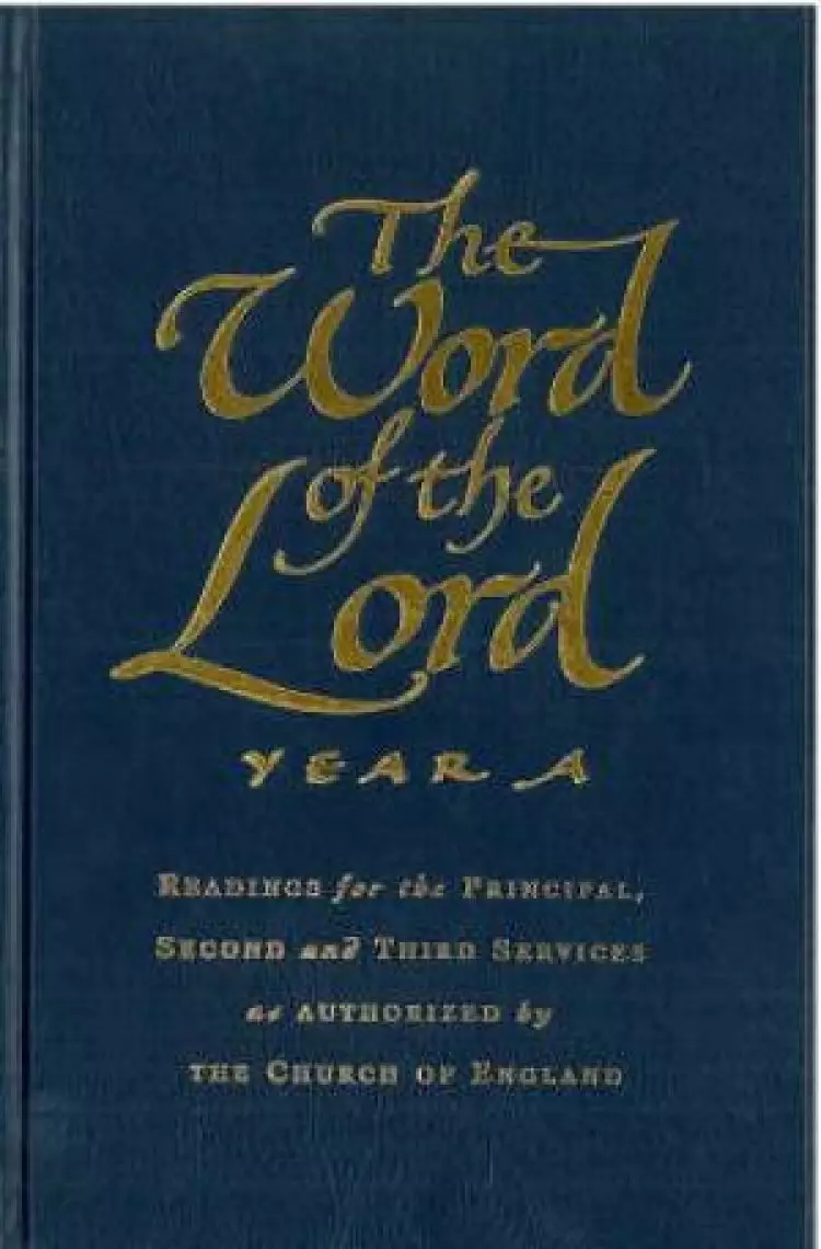 The Word of the Lord: Year A