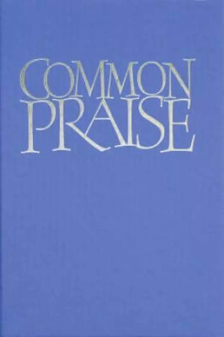 Common Praise : Full Music Edition