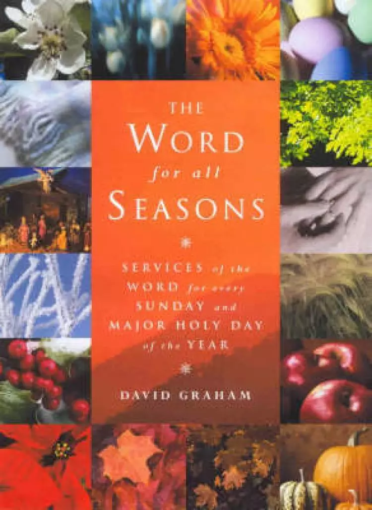 The Word for All Seasons