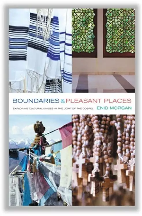 Boundaries And Pleasant Places