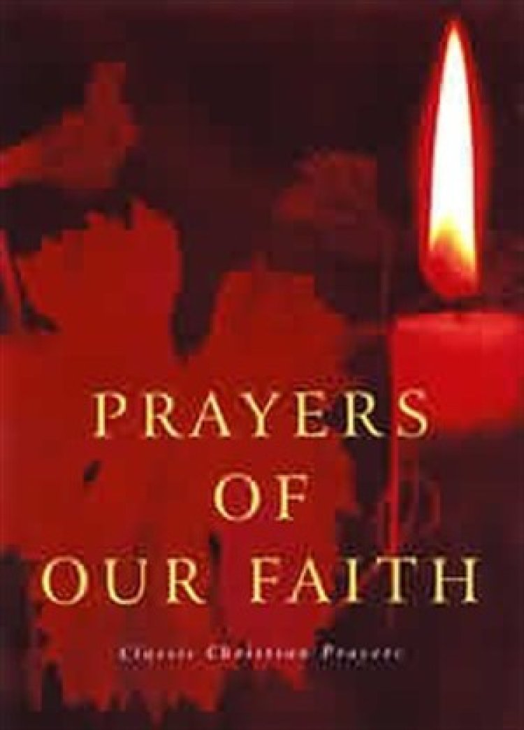 Prayers of Our Faith Classic Christian Prayers Free Delivery when