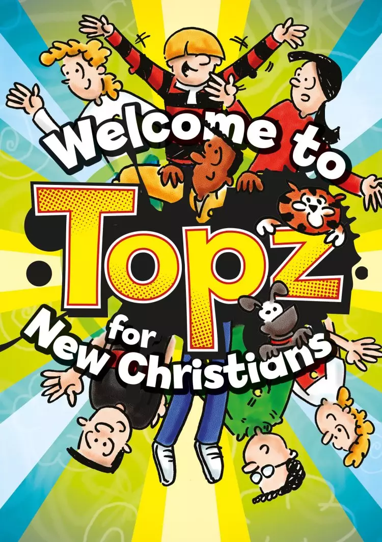 Topz for New Christians