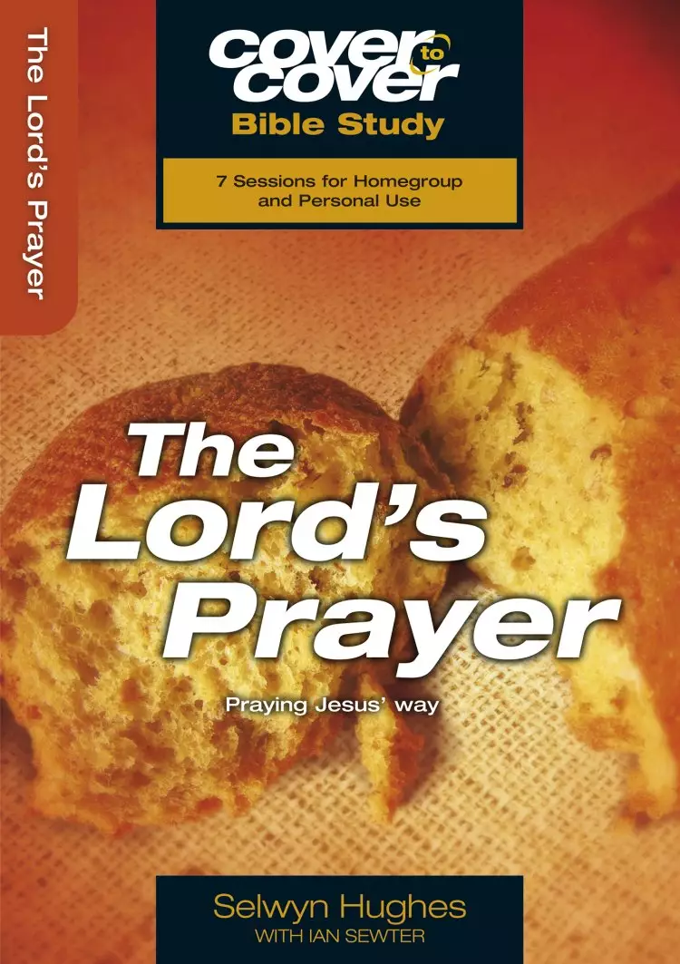 Cover to Cover: The Lord's Prayer