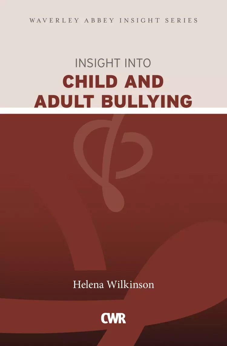 Insight into Child and Adult Bullying