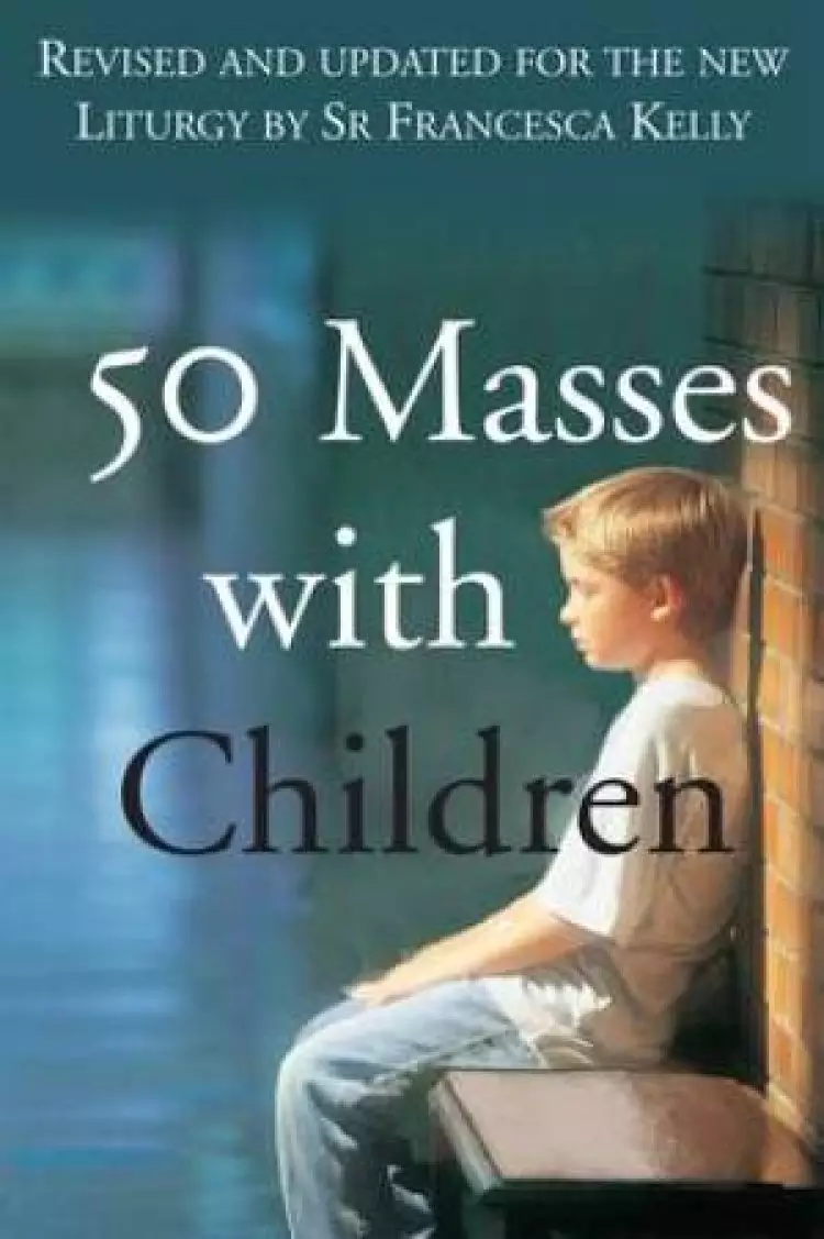 50 Masses with Children