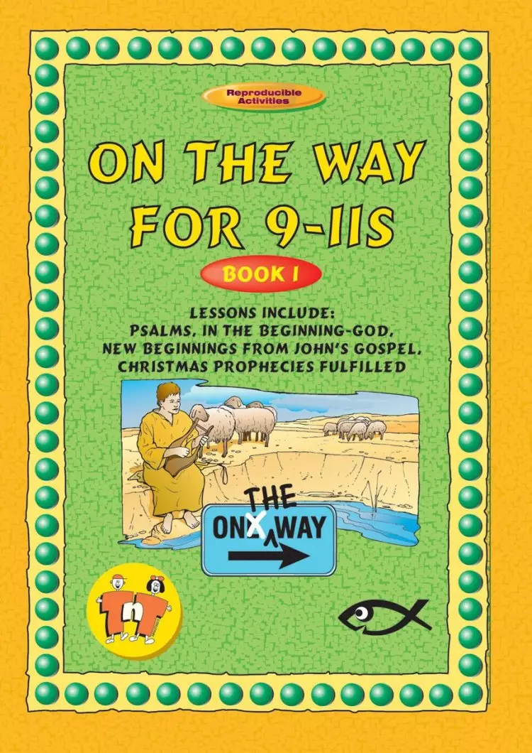 On the Way: 9-11s : Book 1
