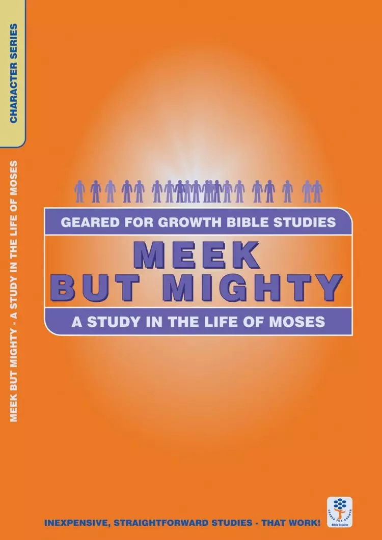 Study Life of Moses - Meek But Mighty