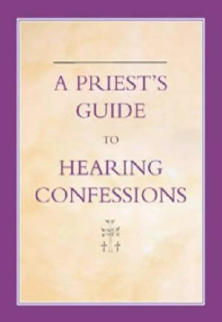 Priest's Guide To Hearing Confessions
