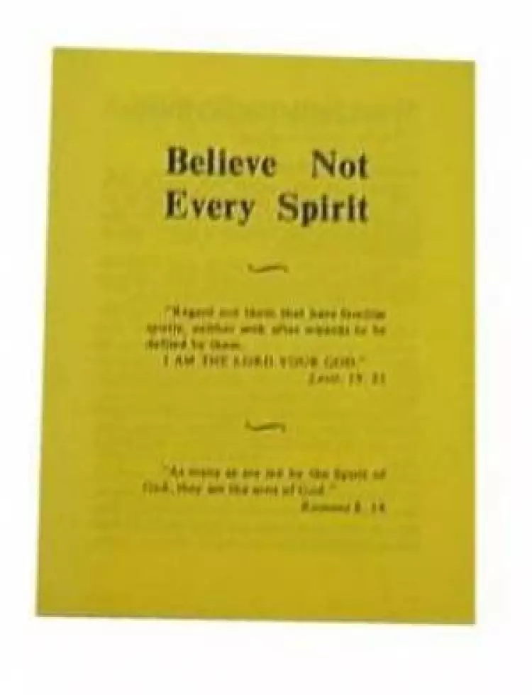 Believe Not Every Spirit Med Tracts Mtb6