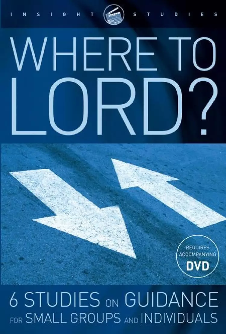 Where To Lord? Workbook