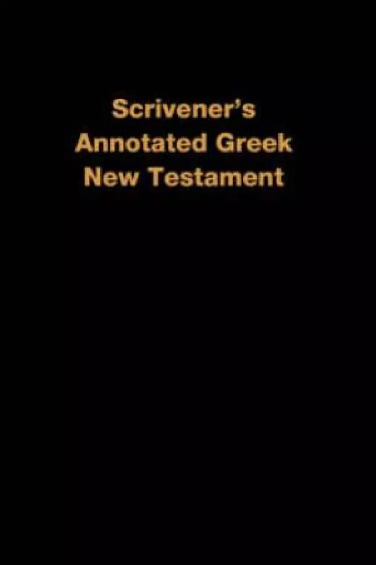 Scrivener's Annotated Greek New Testament