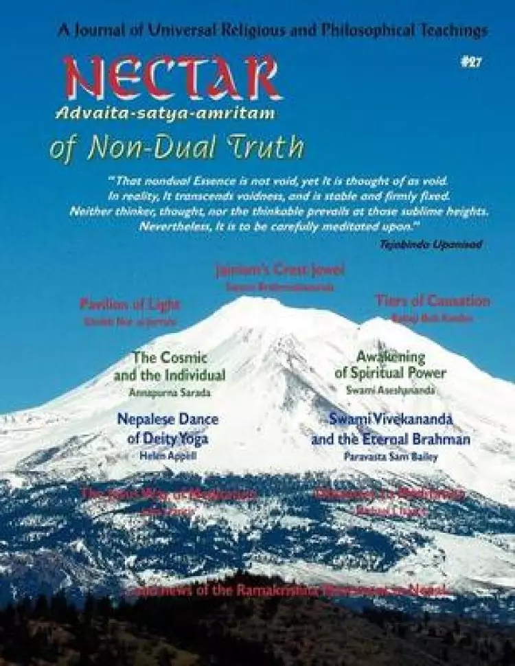 Nectar of Non-Dual Truth #27; A Journal of Universal Religious and Philosophical Teachings