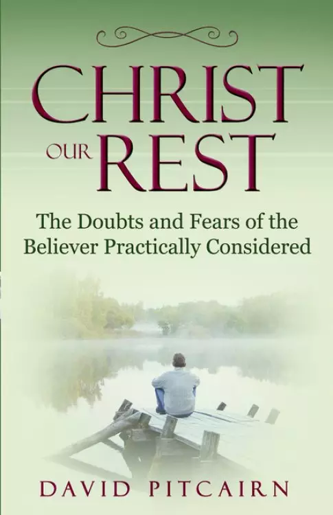 Christ Our Rest