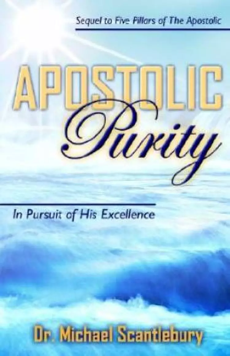 Apostolic Purity