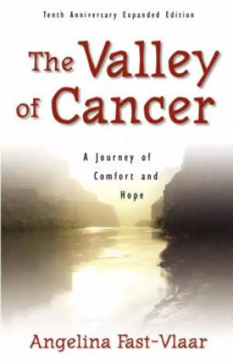 The Valley Of Cancer