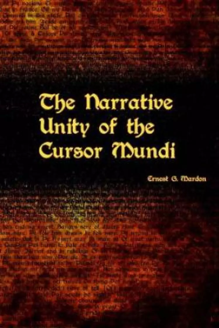 The Narrative Unity of the Cursor Mundi