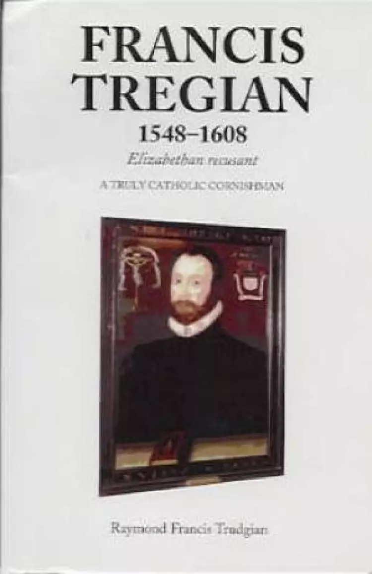 Francis Tregian, 1548-1608
