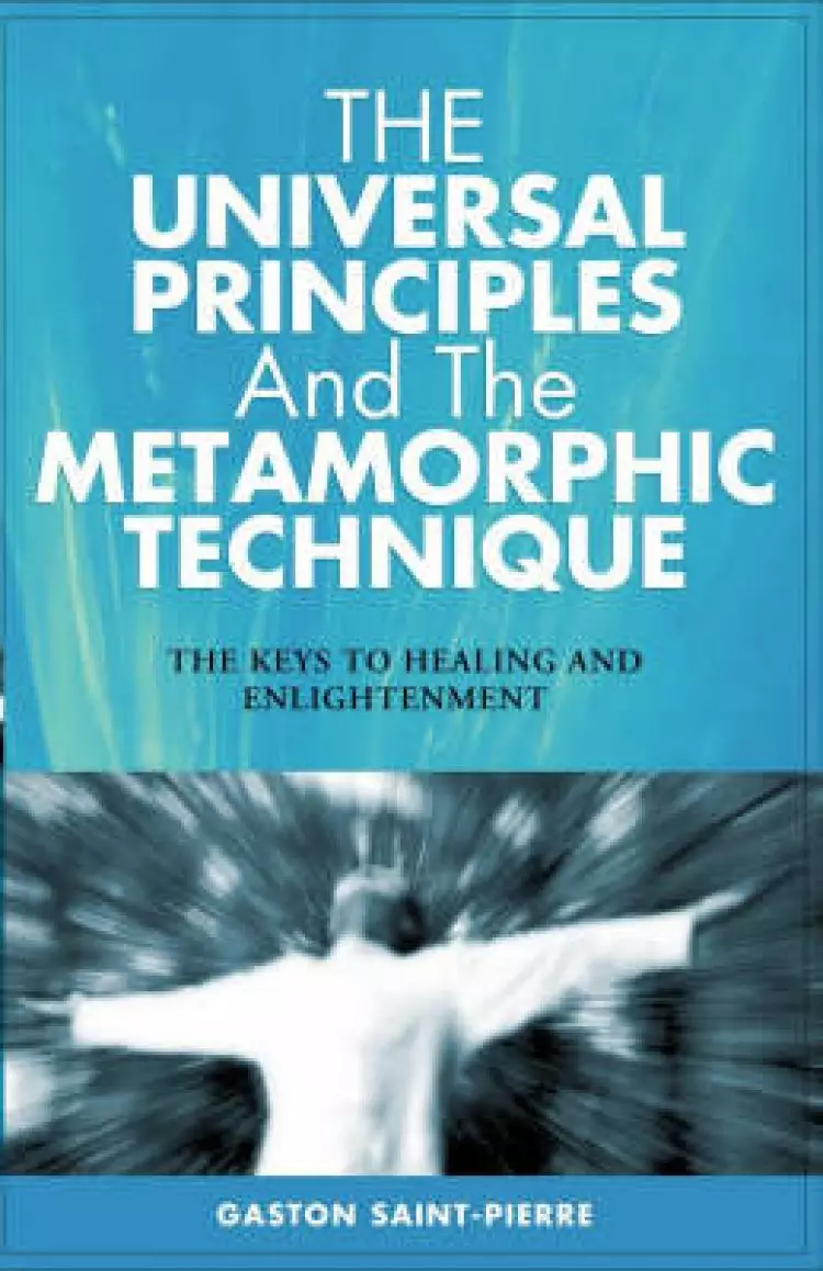 UNIVERSAL PRINCIPLES&METAMORPHIC, T