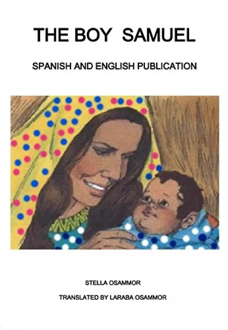 Boy Samuel, The: English And Spanish